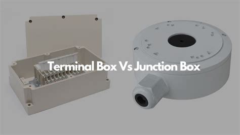 junction box types|junction box vs terminal.